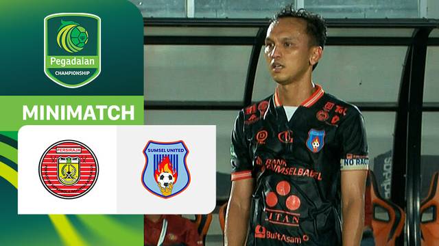 Persiraja Banda Aceh vs Sumsel United - Mini Match | Pegadaian Championship 2025/26