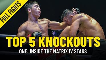 Top 5 Knockouts From ONE: INSIDE THE MATRIX IV Stars