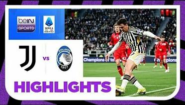 Juventus vs Atalanta - Highlights | Serie A 2023/24