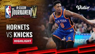 Charlotte Hornets vs New York Knicks - Highlights | NBA In-Season Tournament 2023