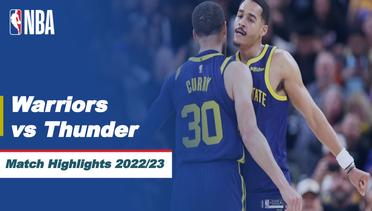 Match Highlights | Golden State Warriors vs Oklahoma City Thunder | NBA Regular Season 2022/23