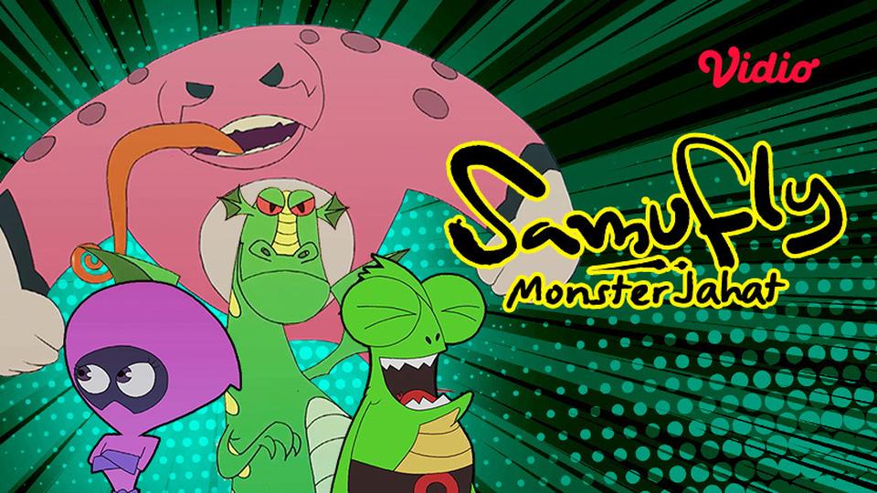 Samufly: Monster Jahat
