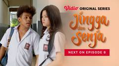 Jingga dan Senja - Vidio Original Series | Next On Episode 08
