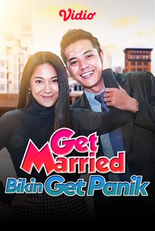 Get Married Bikin Get Panik