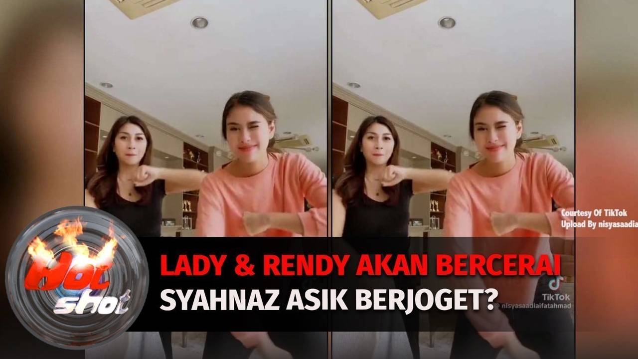 Lady Dan Rendy Akan Bercerai Syahnaz Santai Berjoget Dengan Sang Kakak