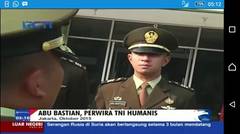 Kapten Inf Abu Bastian Perwira TNI Humanis