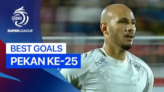 5 Gol Terbaik Pekan 25 | BRI Super League 2025/26