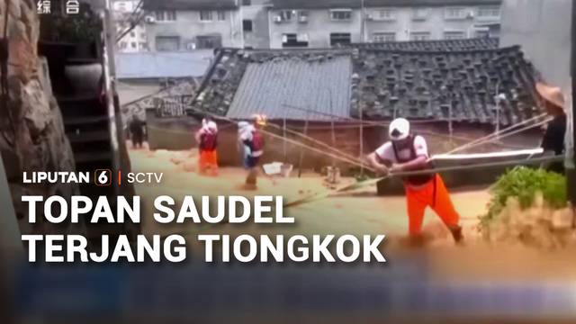 Topan Saudel Terjang Tiongkok | Liputan 6
