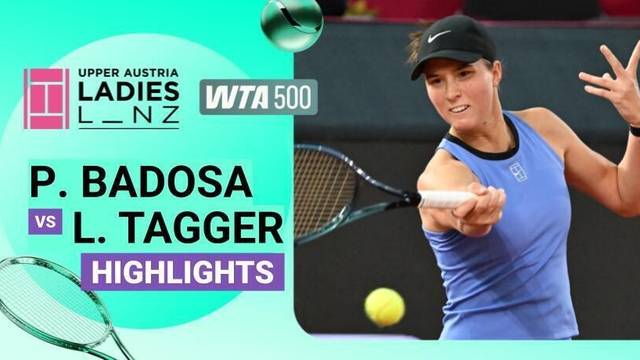 Paula Badosa vs Lilli Tagger - Highlight | WTA 500: Upper Austria Ladies Linz 2026