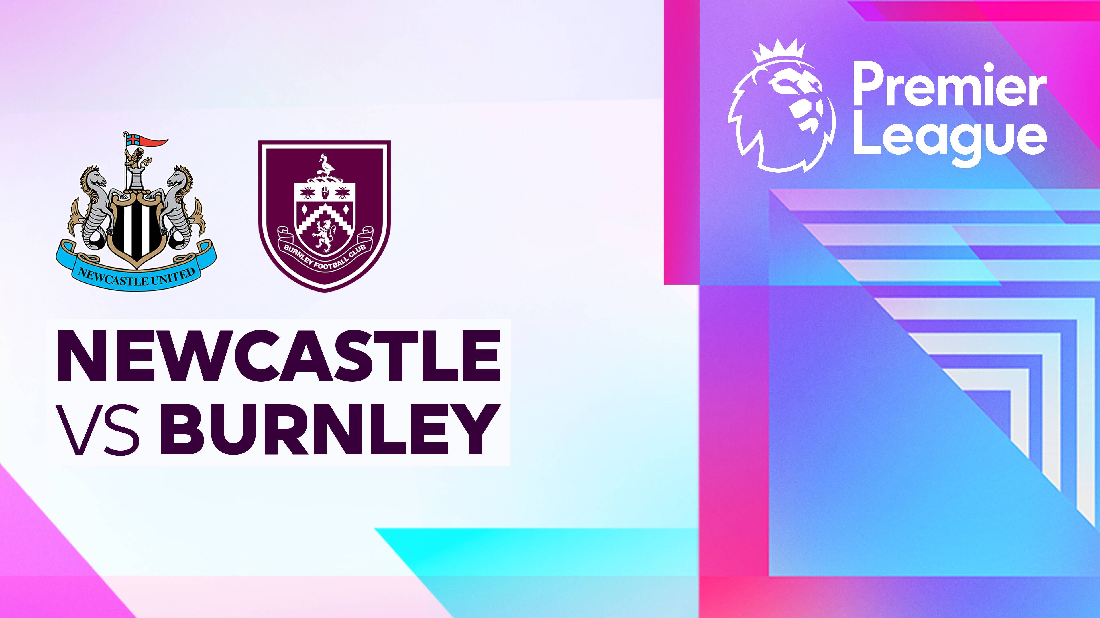 Newcastle United vs Burnley FC