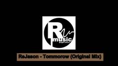ReJason RMusic - Tommorow (Original Mix)