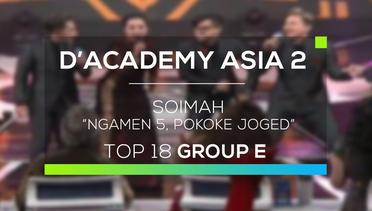 Soimah - Ngamen 5, Pokoke Joget (D'Academy Asia 2)