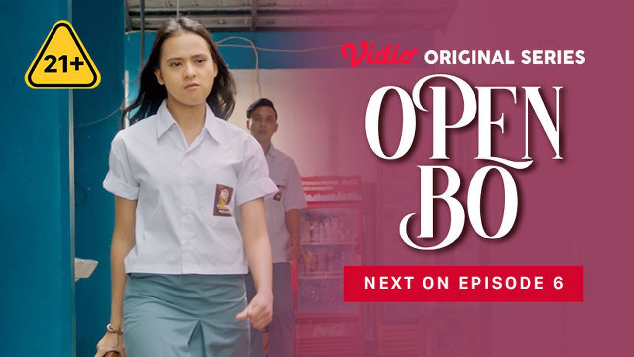 [Gratis] Open BO - Open BO - Vidio Original Series | Next On Episode 6 ...