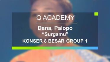 Dana, Palopo - Surgamu (Q Academy - 8 Besar Group 1)