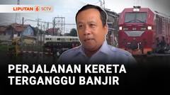 Perjalanan Kereta Terganggu Banjir | Liputan 6