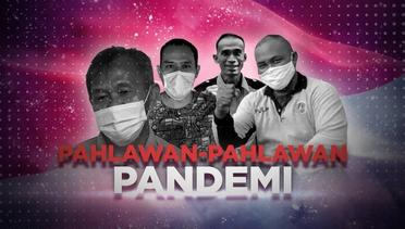 BERANI BERUBAH: Pahlawan-pahlawan Pandemi