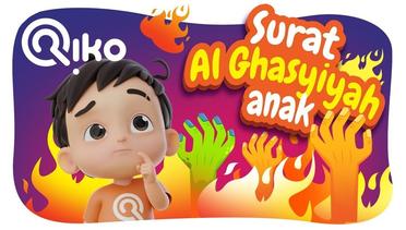 Murotal Anak Surat Al Ghasyiyah - Riko The Series (Qur'an Recitation for Kids)