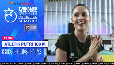 Highlights Atletik Putri 100 M | TOSI Season 2