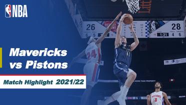 Match Highlight | Dallas Mavericks vs Detroit Pistons | NBA Regular Season 2021/22