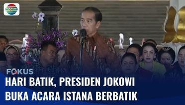 Presiden Jokowi Resmi Membuka Acara Istana Berbatik Meriahkan Hari Batik Nasional | Fokus