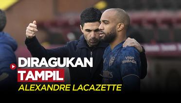 Permasalahkan Kontrak, Alexandre Lacazette Diragukan Bermain di Duel Chelsea Vs Arsenal