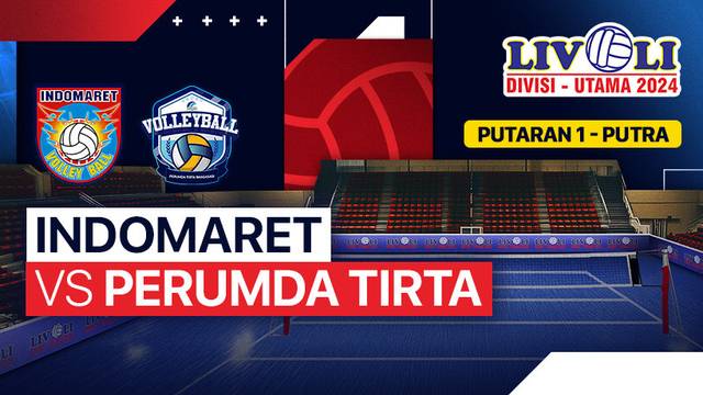 Putra: Indomaret vs Perumda Tirta Bhagasasi Bekasi - Putaran 1	- Livoli Divisi Utama