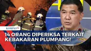[BREAKING NEWS] Polisi Periksa 14 Orang Terkait Kebakaran Depo Pertamina Plumpang! Apa Hasilnya?