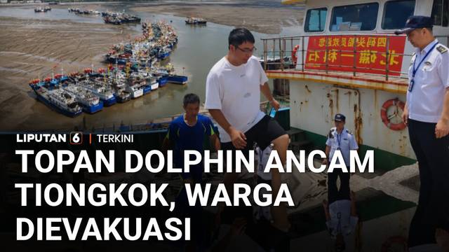 Topan Dolphin Mengancam Tiongkok, Evakuasi dan Penghentian Transportasi Dilakukan | Liputan 6