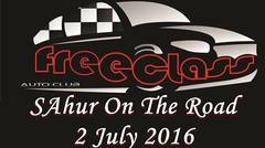 Sahur OTR 2 july 2016 with FreeClass Autoclub