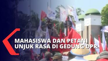 BEM SI dan Petani Unjuk Rasa di Gedung DPR Tuntut Pemerintah Perhatikan Kesejahteraan Petani!