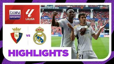 Osasuna vs Real Madrid - Highlights | LaLiga Santander 2023/24