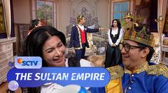 The Sultan Empire - Siva Aprilia, Deni Cagur dan Yono