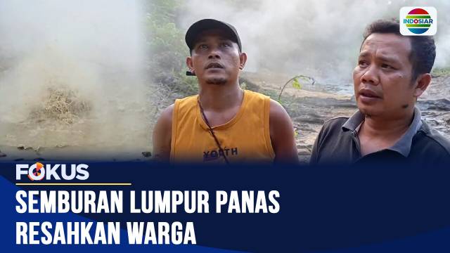 Semburan Lumpur Panas Resahkan Warga Mandailing Natal, Sumatera Utara | Fokus