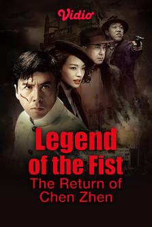 Legend of The Fist: The Return of Chen Zhen