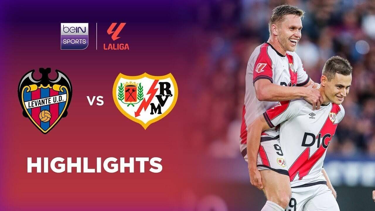 Levante vs Rayo Vallecano