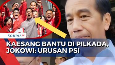 Kaesang Pangarep 'Turun Gunung' Bantu Kader di Pilkada, Presiden Jokowi: Urusan PSI