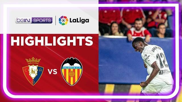 Garderobe seng Eller enten Match Highlights | Valencia vs Osasuna | LaLiga Santander 2022/2023 | Vidio