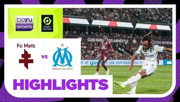 Metz vs Marseille - Highlights | Ligue 1 2023/2024