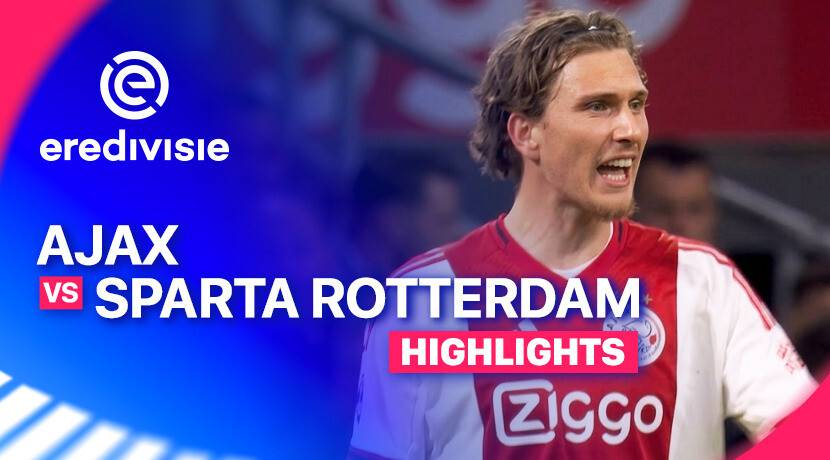 Ajax vs Sparta Rotterdam