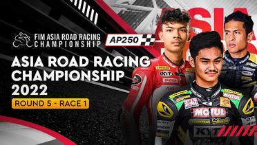 Full Race | Round 5: AP250| Race 1 | Asia Road Racing Championship 2022