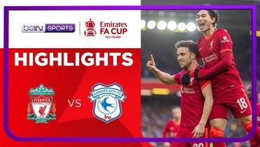 Match Highlights | Liverpool 3 vs 1 Cardiff City | FA Cup 2021/2022