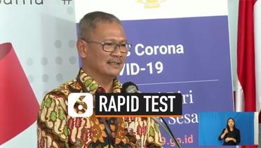Hasil Negatif Rapid Test Belum Tentu Kebal Virus Corona Covid-19