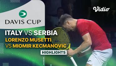 Semifinal: Italy (Lorenzo Musetti) vs Serbia (Miomir Kecmanovic) - Highlights | Davis Cup 2023