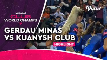 Match Highlights | Gerdau Minas vs Kuanysh Club | FIVB Volleyball Women's Club World Championship 2022