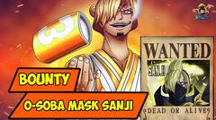 apakah o soba mask sanji akan mendapatkan bounty 
