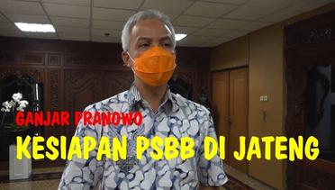 PSBB Jawa-Bali, Gubernur Ganjar Pranowo Tegaskan Kesiapan Jateng