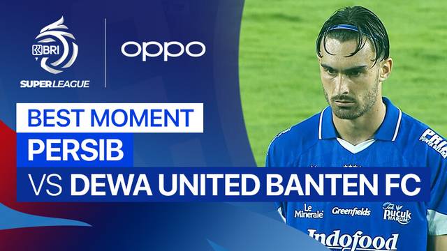 Best Moment PERSIB vs Dewa United Banten FC | BRI Super League 2025/26