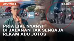 Viral Pria Live Nyanyi di Jalanan Tak Sengaja Rekam Adu Jotos Pengendara di Bandung