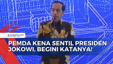 Sentil Pemda, Jokowi: Jangan Semua Pemerintahan Pusat!