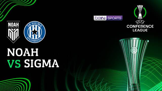 Noah vs Sigma - Full Match | UEFA Conference League 2025/26